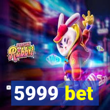 5999 bet